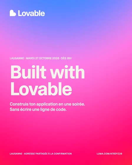 Built with Lovable · Lausanne