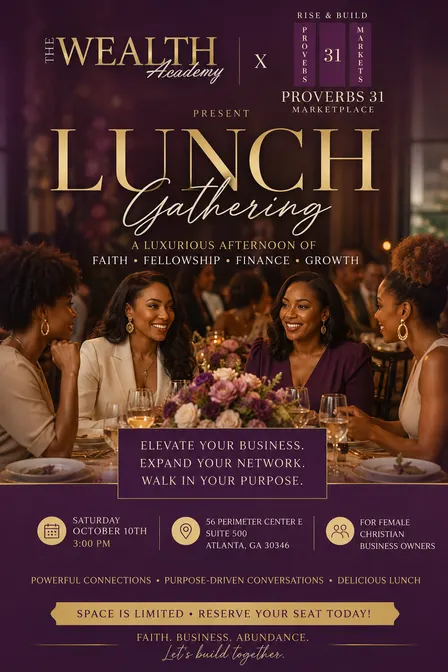 The Proverbs & Prosperity Luncheon: Wisdom for the Woman, the Family & the Business