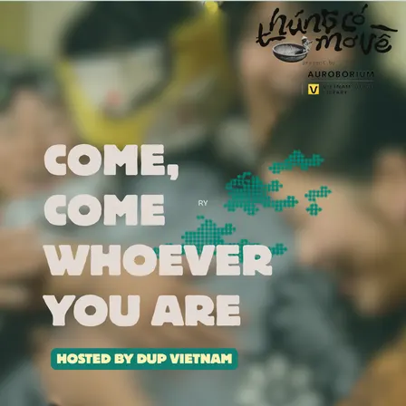 Workshop Vũ điệu DUP: Đến, hãy đến đây dù bạn là ai | Dances of Universal Peace: Come, Come Whoever You Are