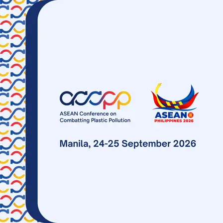 ASEAN Conference on Combatting Plastic Pollution 2026: One Region, One Vision (In-person)