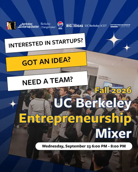 Fall 2026 UC Berkeley Entrepreneurship Mixer
