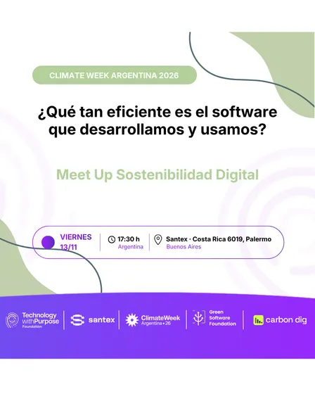 ¿Qué tan eficiente es el software que desarrollamos y usamos? - Meet Up Sostenibilidad Digital