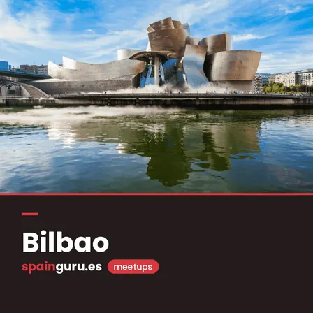 Spainguru Meetup — Bilbao