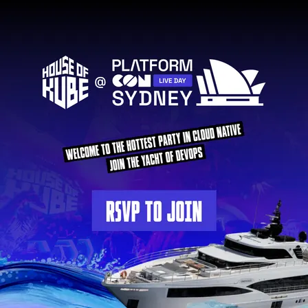 House of Kube @ PlatformCon Sydney (Yacht Edition)