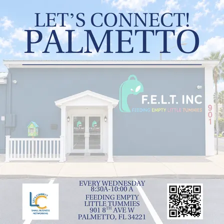 Let's Connect - Wednesdays at F.E.L.T in Palmetto