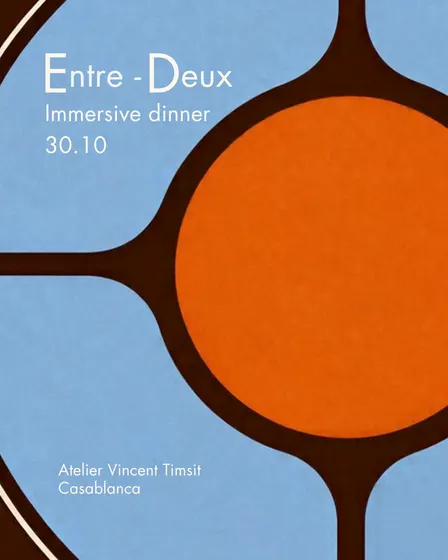 Entre-Deux Immersive Dinner