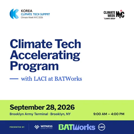 Climate Tech Accelerating Program with LACI at BATWorks