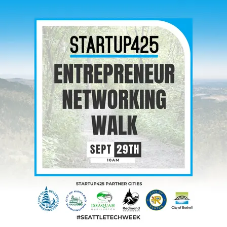 Startup425 Entrepreneur Networking Walk (Seattle Tech Week)