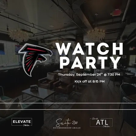 Elevate Community Appreciation: Atlanta Falcons Watch Party
