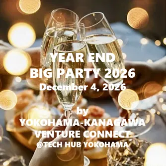 Year-End Big Party by YOKOHAMA-KANAGAWA VENTURE CONNECT