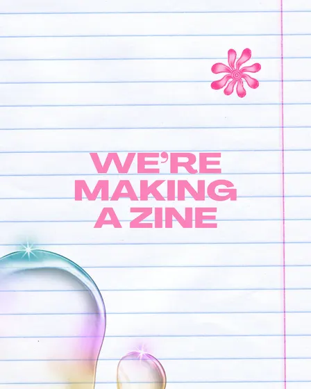 The Zine-Making Reunion with No Drama Drama Club