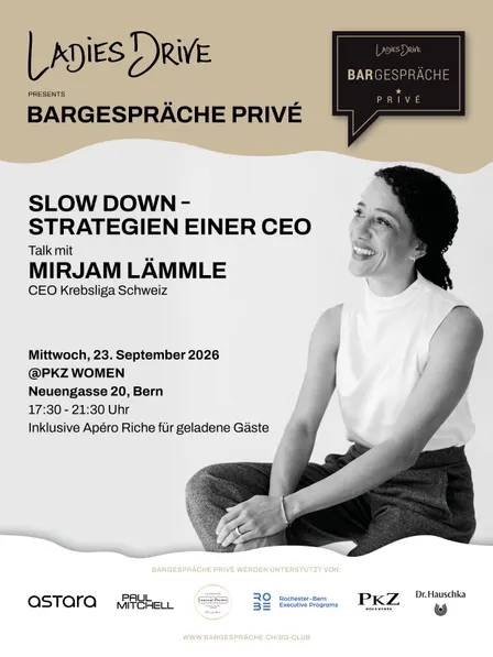 Ladies Drive Bargespräche Privé @PKZ Bern
