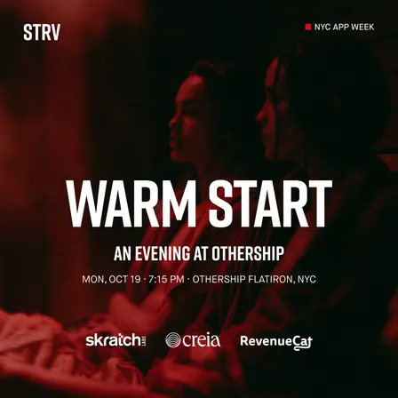 Warm Start: An Evening at Othership (Hosted by STRV, Sponsored by RevenueCat)