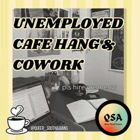 QSA Unemployed Cafe Hang & Co-work Sesh