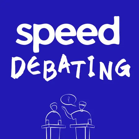 Speed Debating