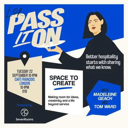 PASS IT ON: SPACE TO CREATE WITH MADELEINE GEACH & TOM WARD