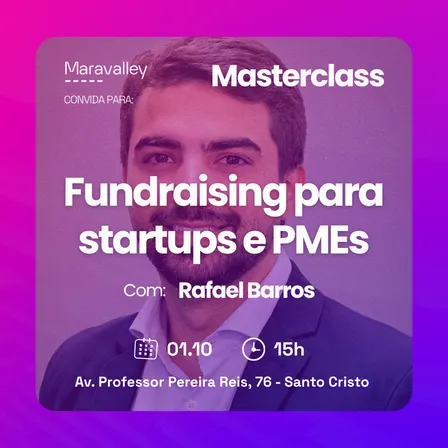 Masterclass - Fundraising para startups e PMEs