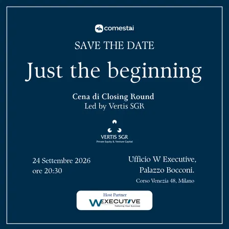 "Just the beginning"- Cena di Closing Round Led by Vertis SGR