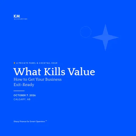 What Kills Value: How to Get Your Business Exit-Ready