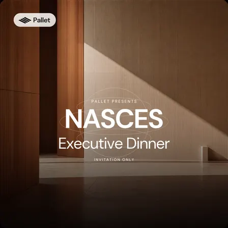 NASCES Executive Dinner -A private evening hosted by Pallet