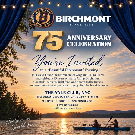 Pierce Camp Birchmont's 75th Year Anniversary Celebration!