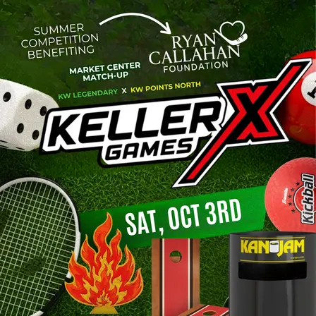 KELLER X GAMES: Benefiting The Ryan Callahan Foundation