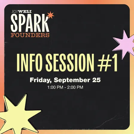 KS WELI Spark Founder Info Session #1