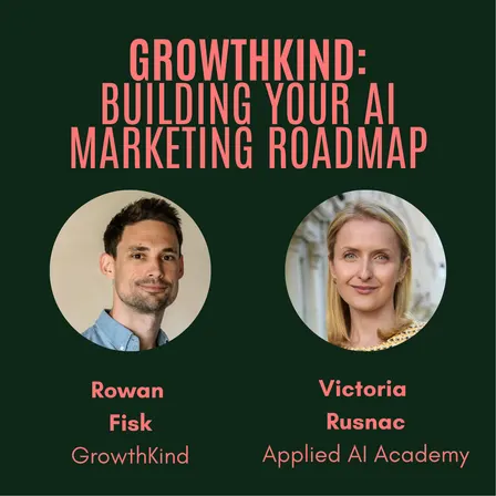 The GrowthKind: Building Your AI Marketing Roadmap