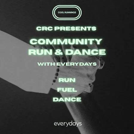 COMMUNITY RUN & DANCE WITH EVERYDAYS