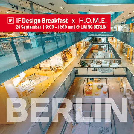 iF Design x H.O.M.E. Breakfast