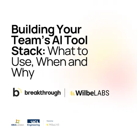 Building Your Team’s AI Tool Stack: What to Use, When and Why