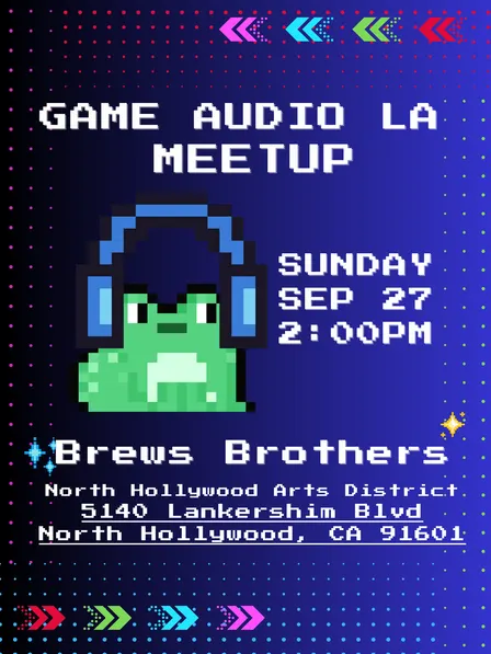 Game Audio LA - September Meetup