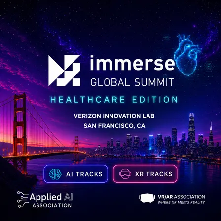 Immerse Global Summit - Healthcare Edition AI Track and XR Track