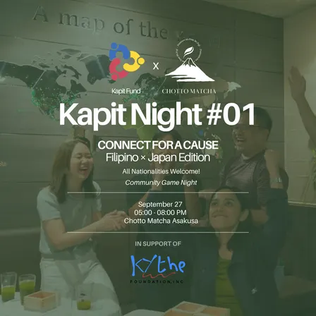 Kapit Night #01: Connect for a Cause (Filipino × Japan Edition)
