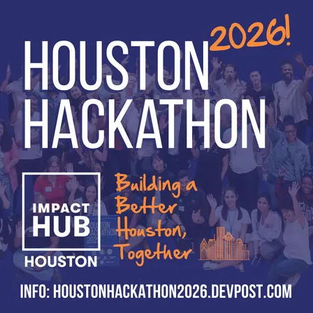 Houston Hackathon 2026