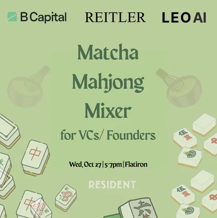 Matcha Mahjong Mixer: For VCs x Founders