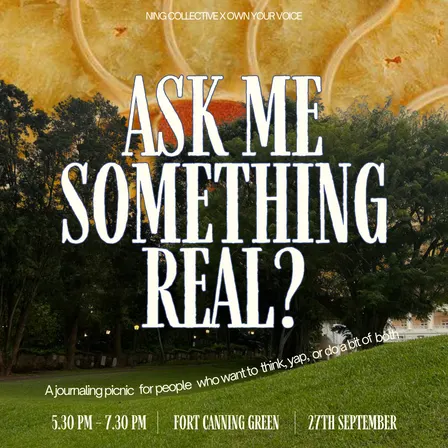 Ask me Something Real?