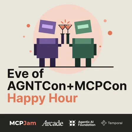 Eve of AGNTCon+MCPCon Happy Hour