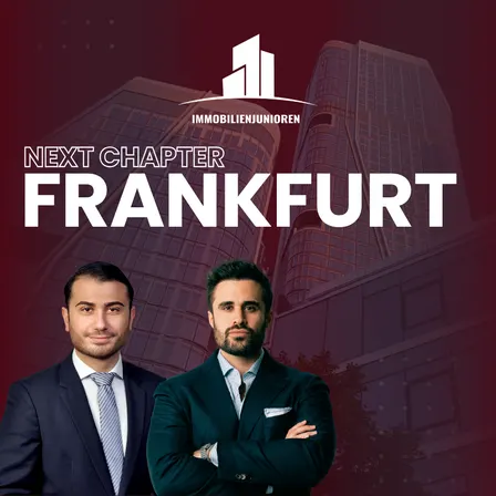 NEXT CHAPTER: FRANKFURT | Immobilienjunioren