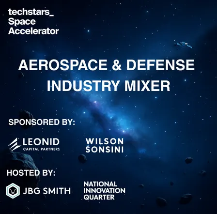 Techstars Space: Aerospace & Defense Industry Mixer