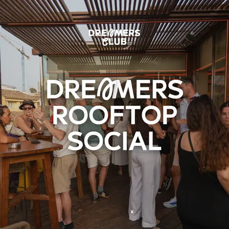 🌇 Dreamers Rooftop Social