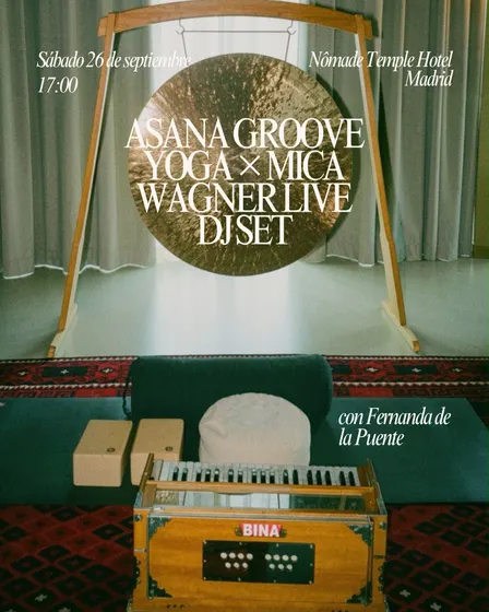 IMMERSIVE SATURDAY: ASANA GROOVE YOGA × MICA WAGNER LIVE DJ SET