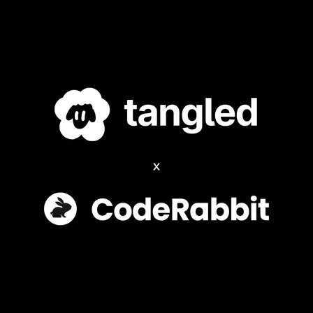 Tangled x CodeRabbit: Maintainer Summit Afters