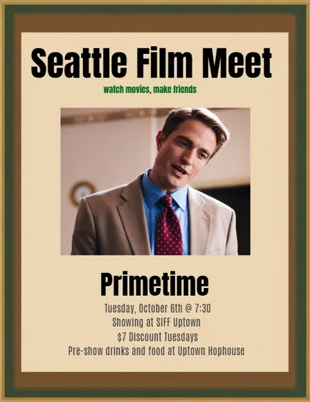 $7 Tuesday PRIMETIME 7:30