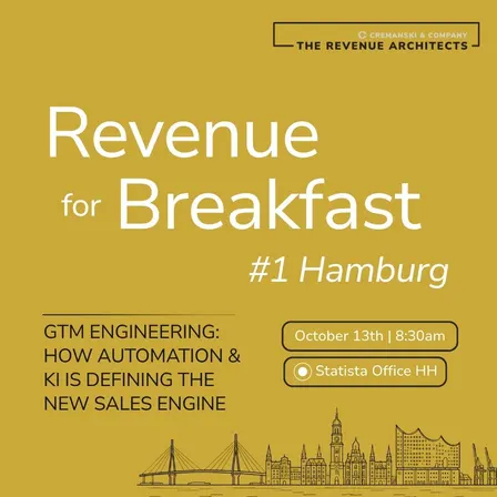 Revenue for Breakfast #1 Hamburg - GTM Engineering: How automation & KI is defining the new sales engine