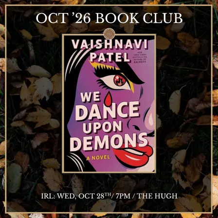 IRL: 'We Dance Upon Demons' by Vaishnavi Patel.