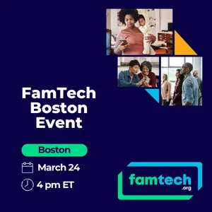 FamTech.org Boston Event | Networking, Community & Panel Discussion