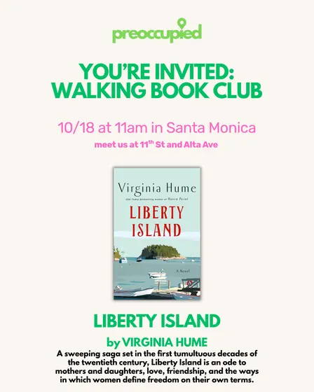 Preoccupied LA October Walking Book Club with Virginia Hume