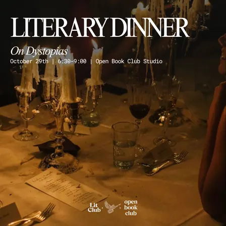Literary Dinner: On Dystopias
