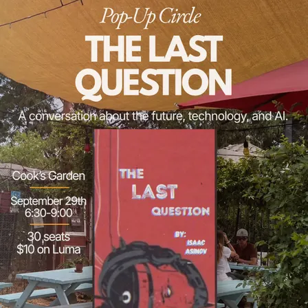 Pop-Up Circle: The Last Question